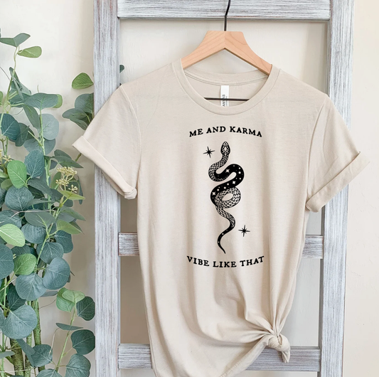 Me and Karma Vibe Like That T-shirt